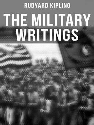 cover image of The Military Writings of Rudyard Kipling